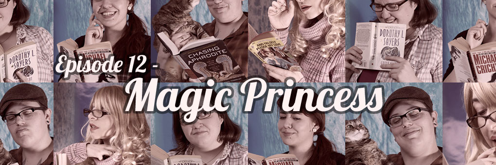 Episode 14 – Magic Princess (minisode)