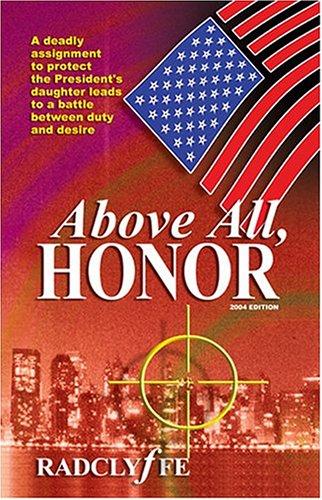 03/2013 – Above All, Honor